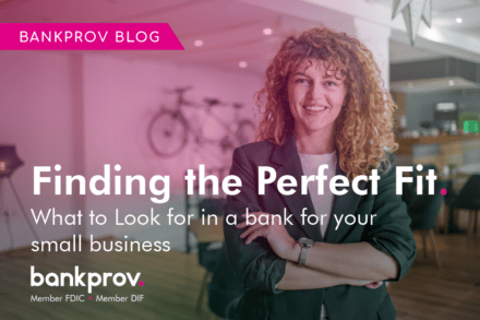 Herran Finance Blog: Finding the Perfect Fit. What to look for in a bank for your small business.